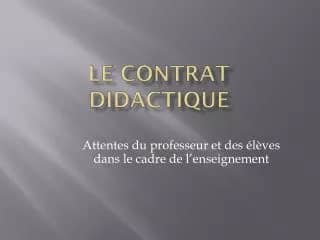 LE CONTRAT DIDACTIQUE